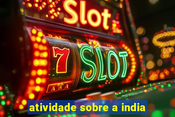 atividade sobre a india